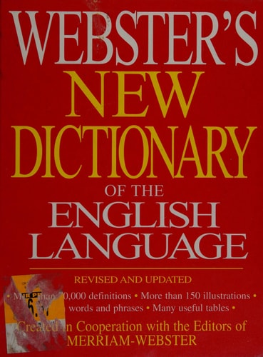 Webster's New Dictionary of the English Language Revised and Updated