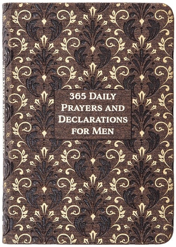 365 Daily Prayers & Declarations for Men