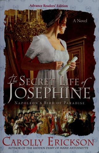 The Secret Life of Josephine: Napoleon's Bird of Paradise