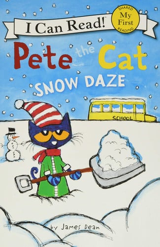 Pete the Cat: Snow Daze (My First I Can Read)