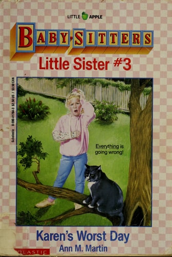 Karen's Worst Day (Baby-Sitters Little Sister, 3)