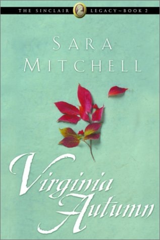 Virginia Autumn (The Sinclair Legacy #2)