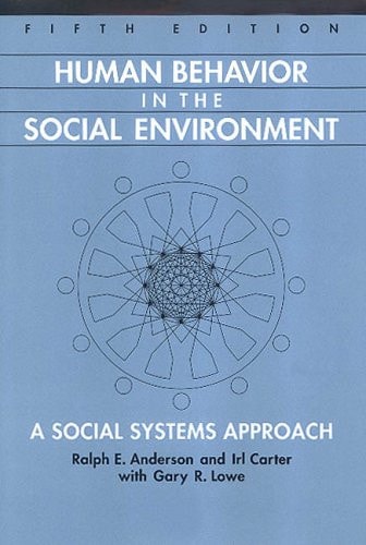 Human Behavior in the Social Environment: A Social Systems Approach