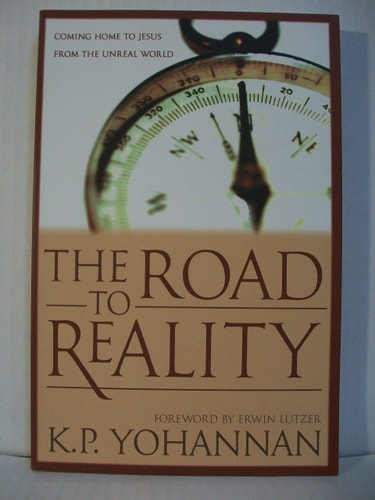 The Road to Reality: Coming Home to Jesus from an Unreal World