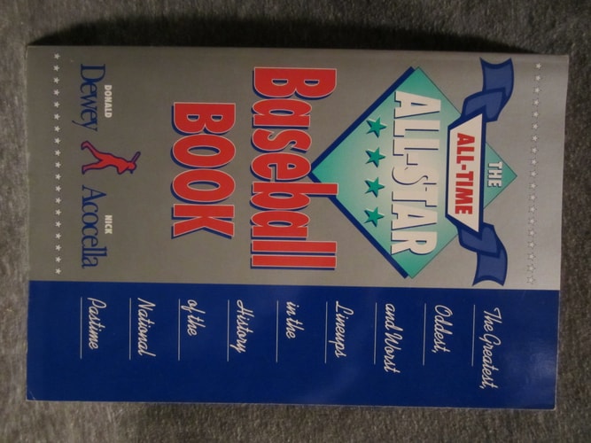 The All-Time All-Star Baseball Book