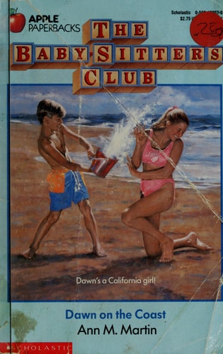 Dawn on the Coast (The Baby-Sitters Club #23)