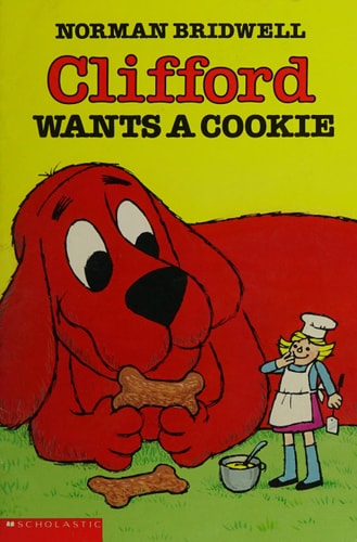 Clifford Wants a Cookie