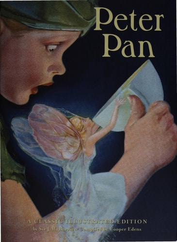 Peter Pan A Classic Illustrated Edition