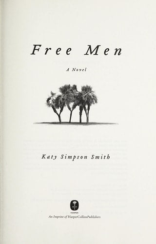 Free Men: A Novel