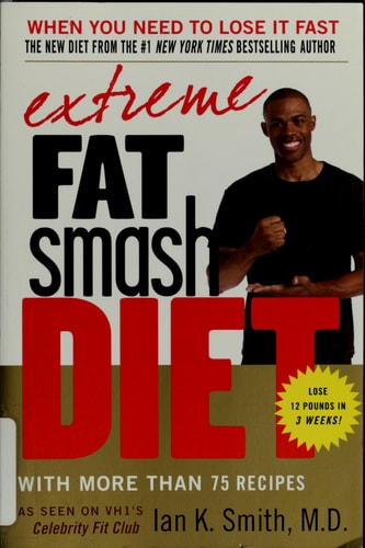 Extreme Fat Smash Diet