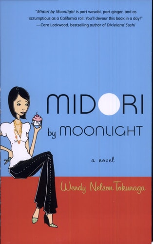 Midori by Moonlight: A Novel