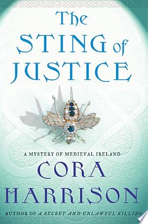 The Sting of Justice: A Mystery of Medieval Ireland