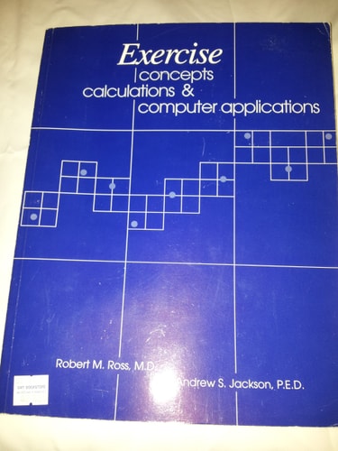 Exercise Concepts, Calculations, and Computer Applications
