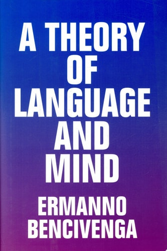 A Theory of Language and Mind
