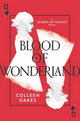 Blood of Wonderland (Queen of Hearts)