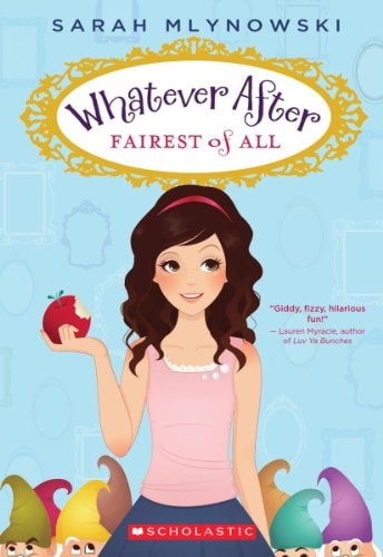 Fairest of All (Whatever After #1)