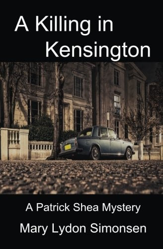 A Killing in Kensington: A Patrick Shea Mystery