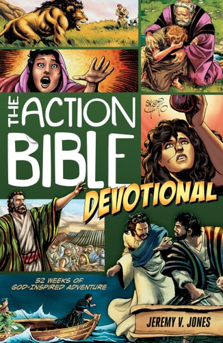 The Action Bible Devotional 52 Weeks of God-Inspired Adventure