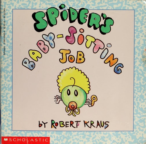 Spider's Baby-Sitting Job
