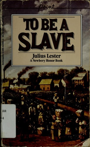 To Be a Slave