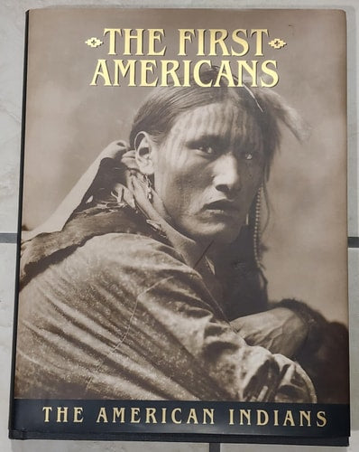 The First Americans (American Indians)