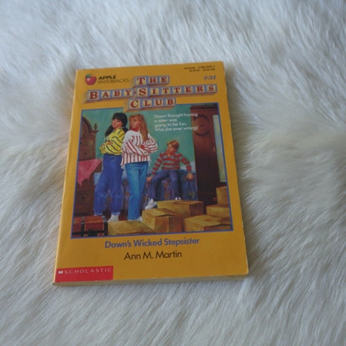 The Baby-Sitters Club Book 31: Dawn's Wicked Stepsister