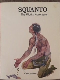 Squanto: The Pilgrim Adventure