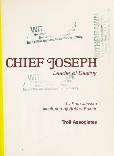 Chief Joseph, Leader of Destiny