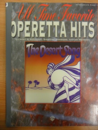 All Time Favorite Operetta Hits: Piano/Vocal/Chords (All Time Favorite Series)