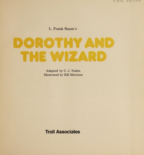 Dorothy and the Wizard