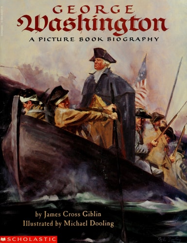 George Washington: A Picture Book Biography