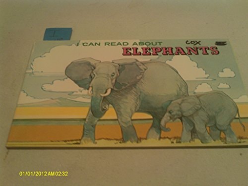 I Can Read About Elephants