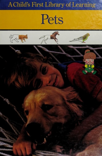 Pets (Child's First Library of Learning)