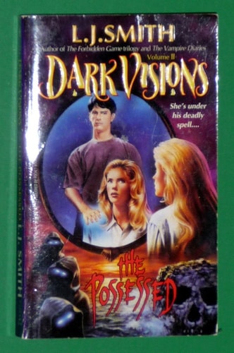 The Possessed (Dark Visions Volume II)