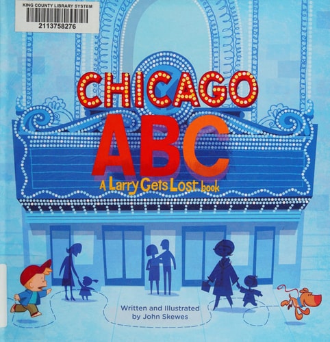 Chicago ABC: A Larry Gets Lost Book
