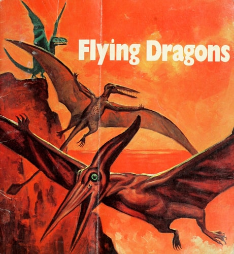 Flying Dragons: Ancient Reptiles That Ruled the Air