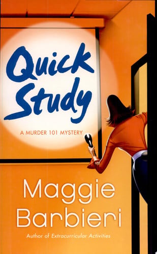 Quick Study: A Murder 101 Mystery