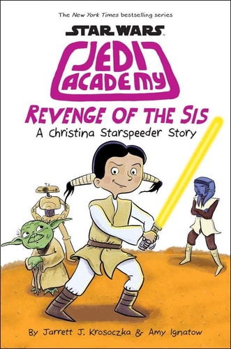 Revenge of the Sis A Christina Starspeeder Story
