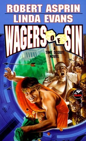 Wagers of Sin (A Time Scout Novel)