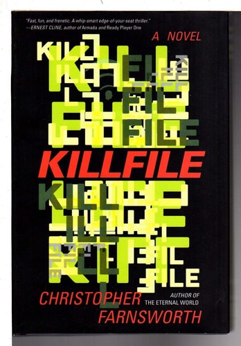 Killfile: A Novel
