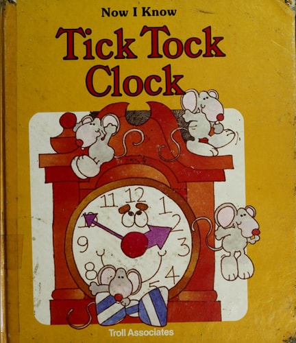 Tick Tock Clock (Now I Know)