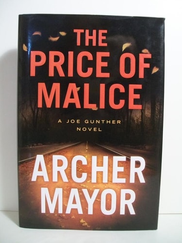 The Price of Malice: A Joe Gunther Novel