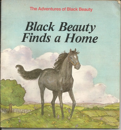 Black Beauty Finds a Home (Anna Sewell's the Adventures of Black Beauty, 4)