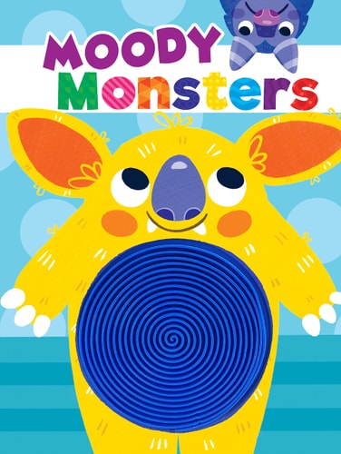 Moody Monsters A Touch and Feel Book