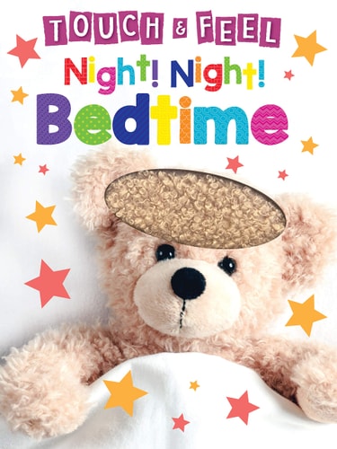 Night, Night! Bedtime Touch and Feel