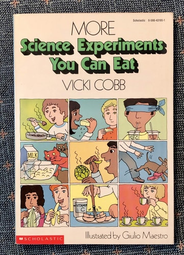 More Science Experiments You Can Eat