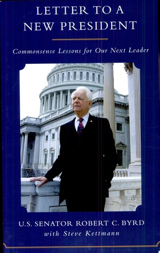 Letter to a New President: Commonsense Lessons for Our Next Leader