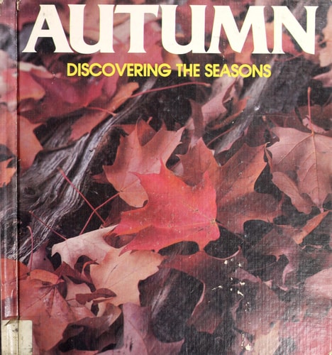 Autumn (Discovering the Seasons)
