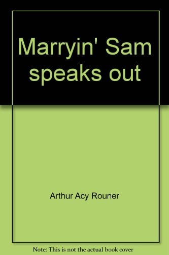 Marryin' Sam speaks out (Direction books)
