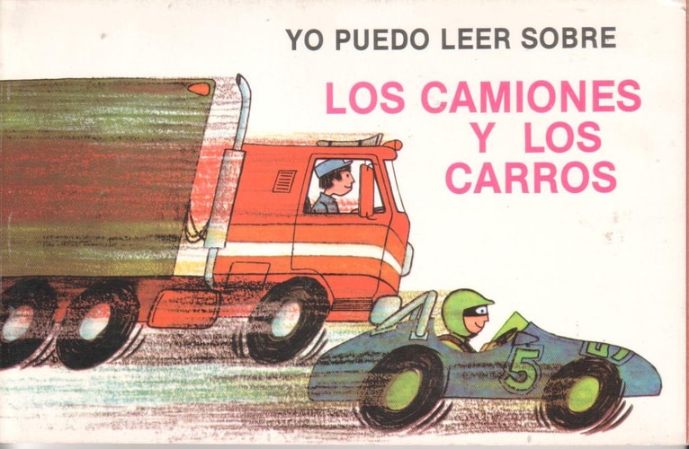Yo Puedo Leer Sobre Los Camiones y Los Carros